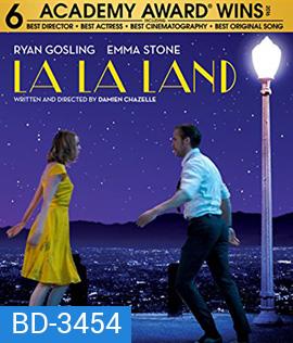 La La Land (2016) นครดารา