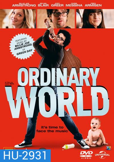 Ordinary World ร็อกให้พังค์ พังให้สุด