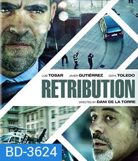 Retribution (2016) พลิกเส้นตาย