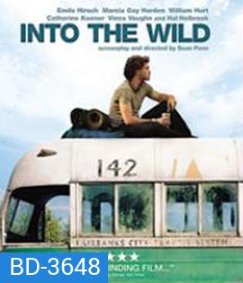 Into the Wild (2007) เข้าป่าหาชีวิต