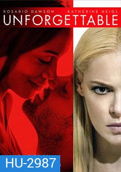 Unforgettable อันฟอร์เก็ทเทเบิล