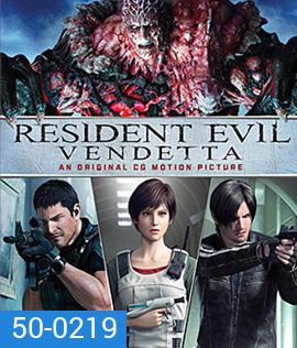 Resident Evil: Vendetta (2017) ผีชีวะ ล้างบางเชื้อคลั่ง (Full)