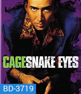 Snake Eyes (1998) ผ่าปมสังหารมัจจุราช