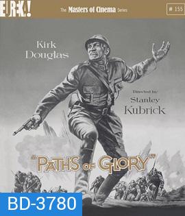 Paths of Glory (1957) สู่วีรบุรุษ