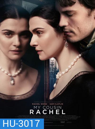 My Cousin Rachel (2017) เสน่ห์นาง ลางมรณะ