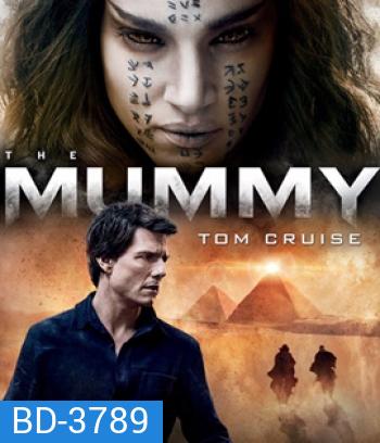 The Mummy (2017)