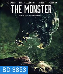 The Monster (2016) อะไรซ่อน