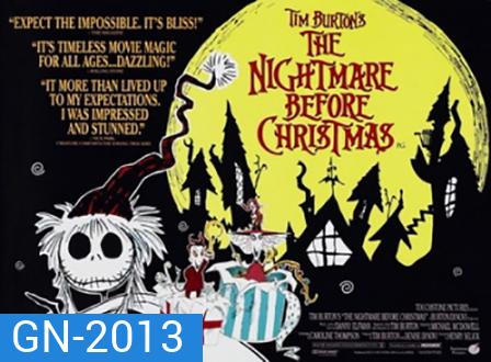 The Nightmare Before Christmas ฝันร้ายฝันอัศจรรย์ ก่อนวันคริสต์มาส [1993]