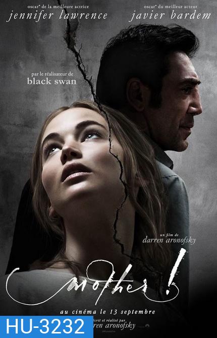 Mother! (2017) มารดา!