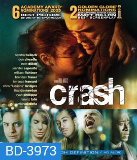 Crash (2004) คน...ผวา