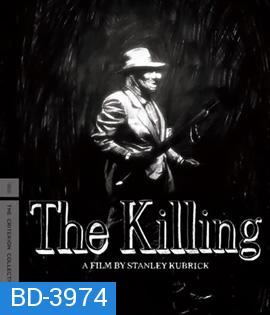 The Killing (1956) [ภาพ ขาว-ดำ]