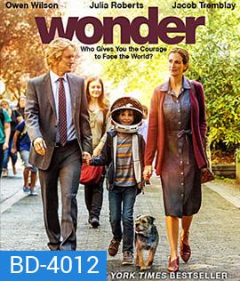 Wonder (2017) ชีวิตมหัศจรรย์วันเดอร์