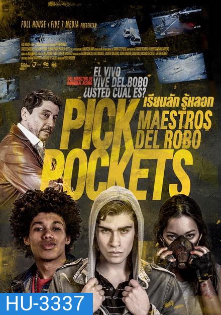 PICKPOCKETS (2018) เรียนลัก รู้หลอก