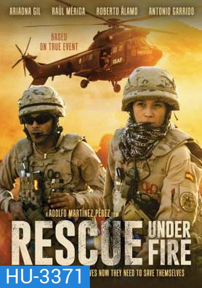 Rescue Under Fire