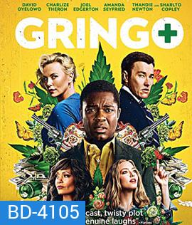 Gringo (2018) กริงโก้ ซวยสลัด