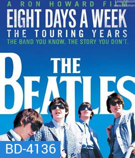 The Beatles: Eight Days a Week - The Touring Years (1962-1966)