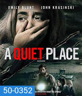A Quiet Place (2018) ดินแดนไร้เสียง