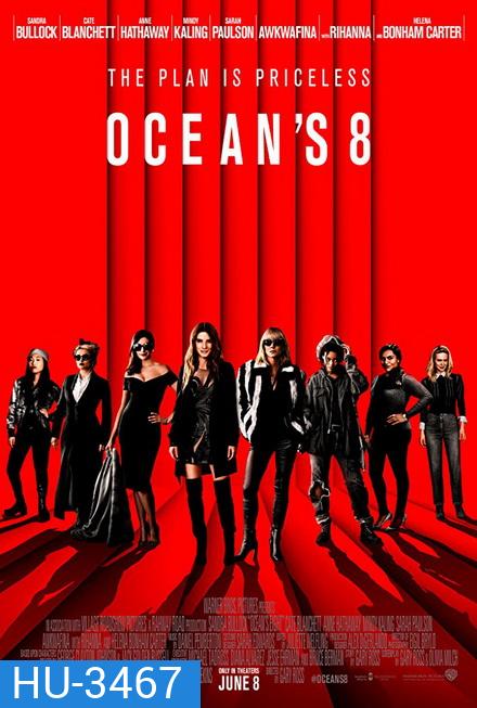 Ocean s 8 โอเชียน 8