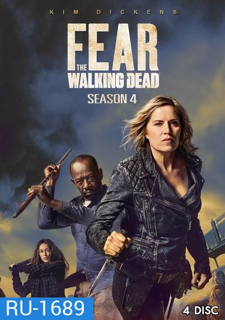 Fear The Walking Dead Season 4 ( Ep.1-16 จบ )