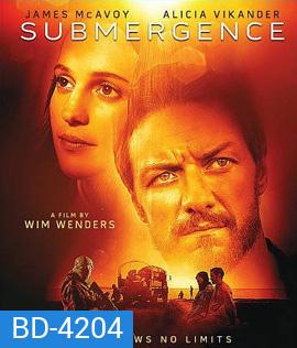 Submergence (2018) ห้วงลึกพิสูจน์รัก