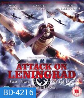 Attack on Leningrad (2009)