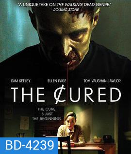 The Cured (2018) ซอมบี้กำเริบคลั่ง