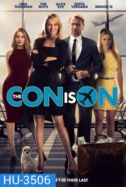 The Con Is On ปล้นวายป่วง
