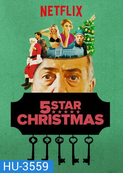 5 Star Christmas (2018) คริสต์มาสห้าดาว