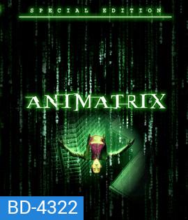 The Animatrix (2003) ดิ แอนิเมทริคซ์