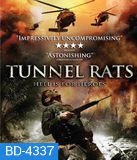 Tunnel Rats (2008) หน่วยรบพิฆาตดำดิน