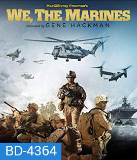 We, the Marines (2017)
