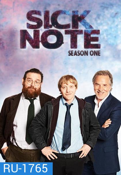 Sick Note Season 1 ซิกโน้ต ขอป่วยถาวร ปี1 ( 6 ตอนจบ )