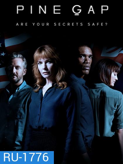 PINE GAP Season 1 ไพน์แกป จุดเสี่ยงแดนสนธยา ปี 1