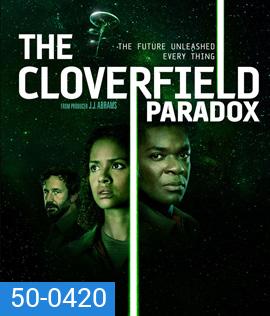 The Cloverfield Paradox (2018)