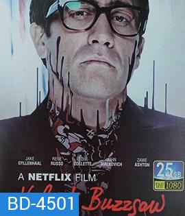 Velvet Buzzsaw (2019) ภาพสีเลือด
