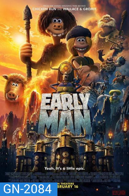 Early Man (2018) เออร์ลี่ แมน