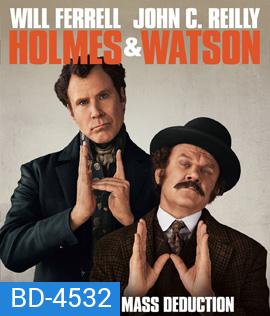 Holmes & Watson (2018) โฮล์ม และ วัตสัน