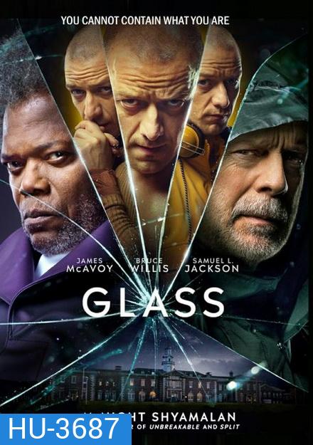 Glass (2019) คนเหนือมนุษย์