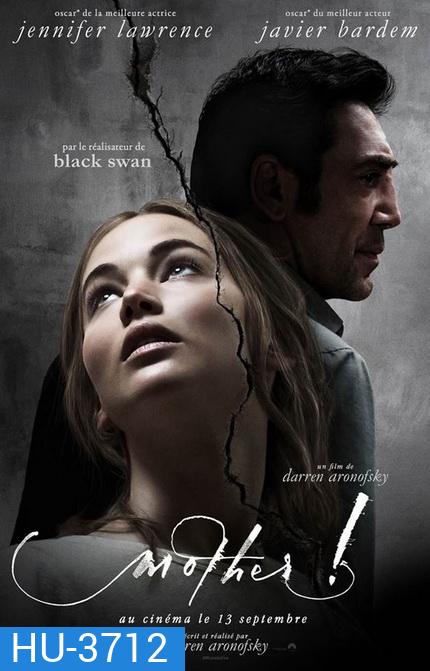 Mother! (2017) มารดา