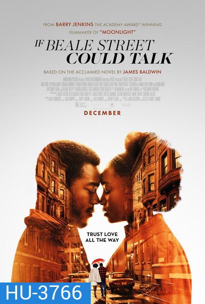 If Beale Street Could Talk รักโศรก...ที่เมืองบีล