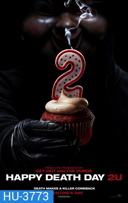 Happy Death Day 2U สุขสันต์วันตาย 2U