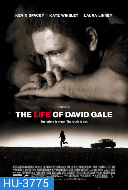 The Life of David Gale (2003) แกะรอย ปมประหาร