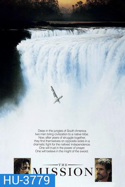 The Mission [1986] เดอะมิชชั่น นักรบนักบุญ