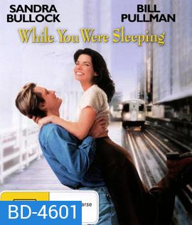 While You Were Sleeping (1995) ถนอมดวงใจไว้ให้รักแท้