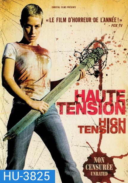 Haute Tension สับ-สับ-สับ (2003) คอหนังโหดไม่ควรพลาดครับ