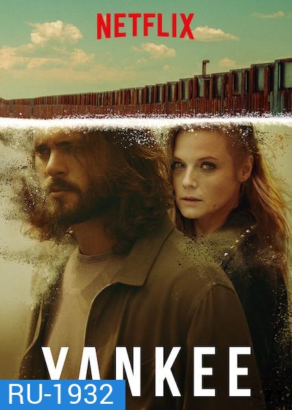 Yankee Season 1 (25 ตอนจบ)