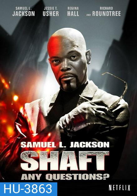 SHAFT (2019) แชฟท์ เลือดตำรวจพันธุ์ดิบ