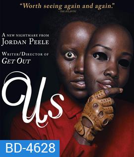 Us (2019) หลอน ลวง เรา