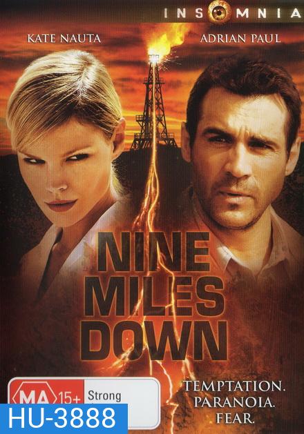 Nine Miles Down (2009) หลอนใต้โลก