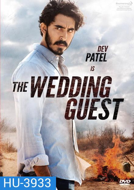 The Wedding Guest วิวาห์เดือด